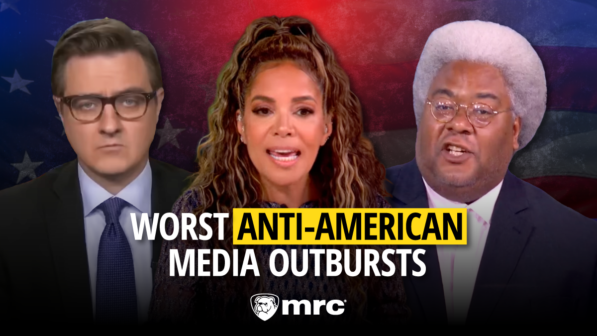 Ashamed of the USA?! Media’s Worst Anti-American Outbursts