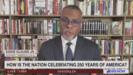 Eddie Glaude Jr. MS NOW Morning Joe 6-30-26