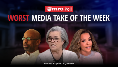 POLL: What Was the Worst Media Take of the Week?