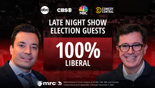 STUDY: 47 Liberals, ZERO Conservatives on Late Night During Fall Campaign STUDY: 47 Liberals, ZERO Conservatives on Late Night During Fall Campaign