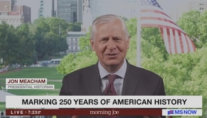 Jon Meacham MS NOW Morning Joe 7-1-26