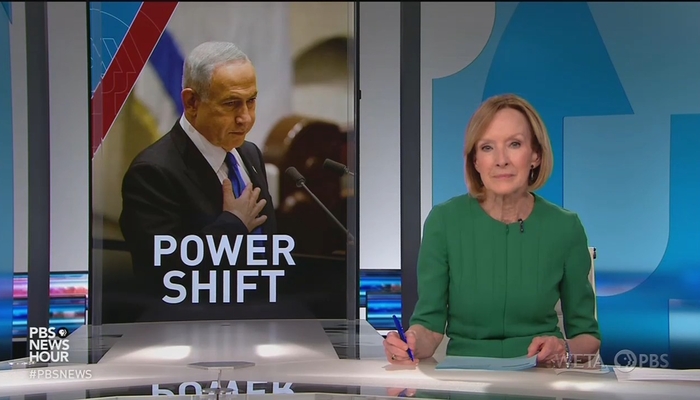 PBS Drops Barrel of ‘Far Right’ Labels on New Netanyahu Government in Israel