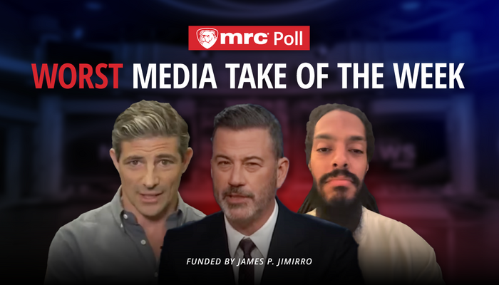 NextImg:POLL: What Was the Worst Media Take of the Week?