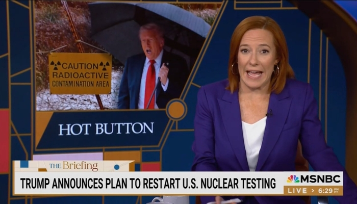 MSNBC’s Psaki Lies About Not Knowing Why Trump Testing Nuke Capability