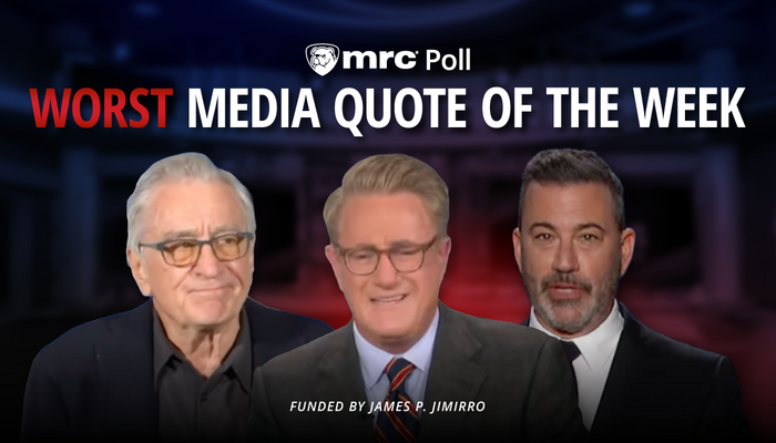 POLL: What Was the Worst Media Quote of the Week?