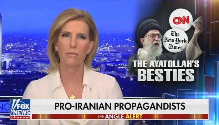 Ingraham Labels CNN And NY Times As 'The Ayatollah's Besties' For Their Iran War Coverage