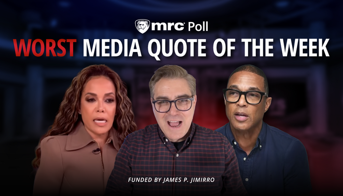 POLL: What Was the Worst Media Quote of the Week?