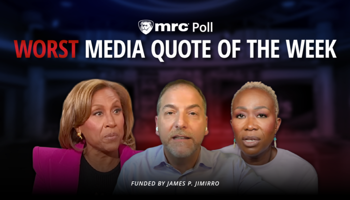 POLL: What Was the Worst Media Quote of the Week?