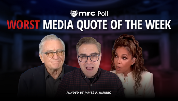 POLL: What Was the Worst Media Quote of the Week?