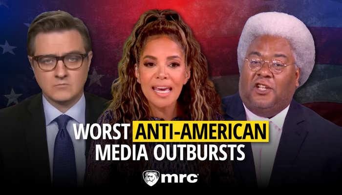 Ashamed of the USA?! Media’s Worst Anti-American Outbursts