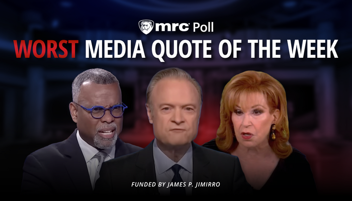 POLL: What Was the Worst Media Quote of the Week?